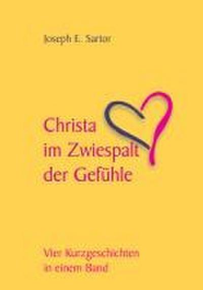 Christa im Zwiespalt der Gefühle