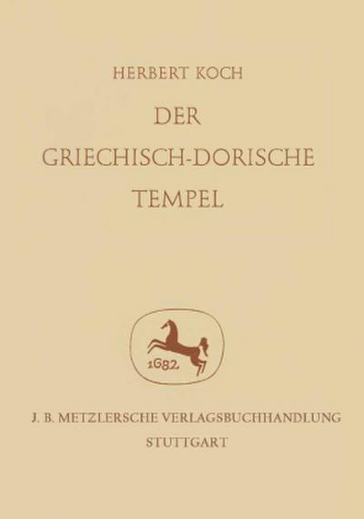 Der Griechisch-Dorische Tempel