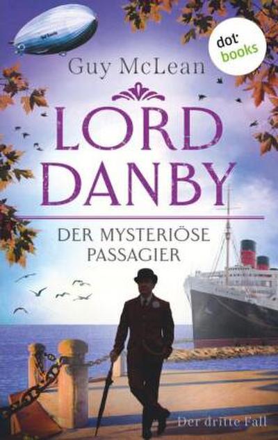 Lord Danby - Der mysteriöse Passagier