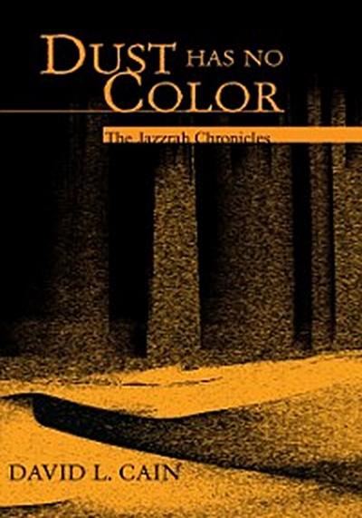 Dust Has No Color