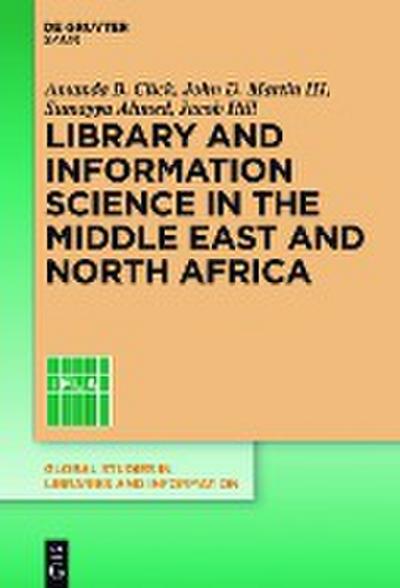 Library and Information Science in the Middle East and North Africa