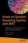 Hands-on Question Answering Systems with BERT