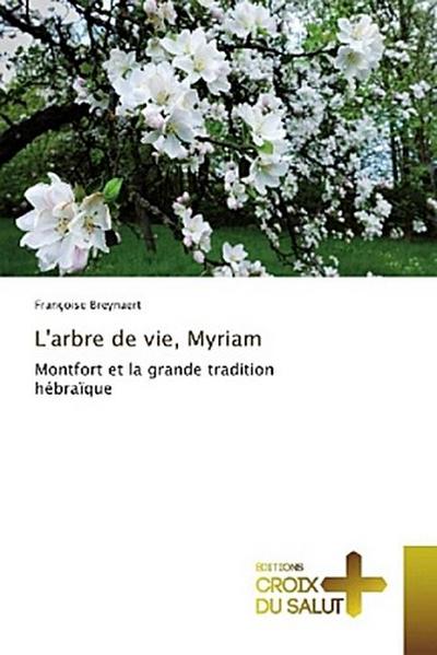 L’arbre de vie, Myriam