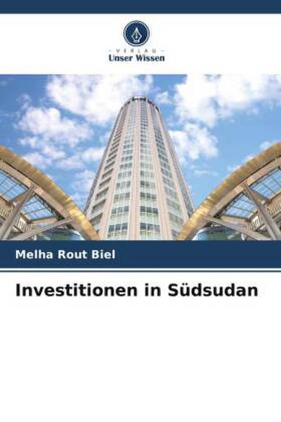 Investitionen in Südsudan