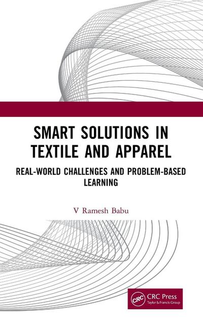 Smart Solutions in Textile and Apparel