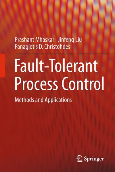 Fault-Tolerant Process Control