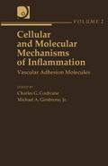 Cellular and Molecular Mechanisms of Inflammation