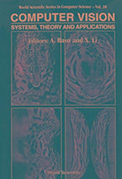 Computer Vision: Systems, Theory and Applications: Selected Papers from Vision Interface 1992