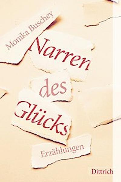 Narren des Glücks