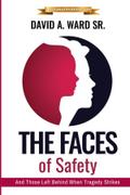 The Faces Of Safety