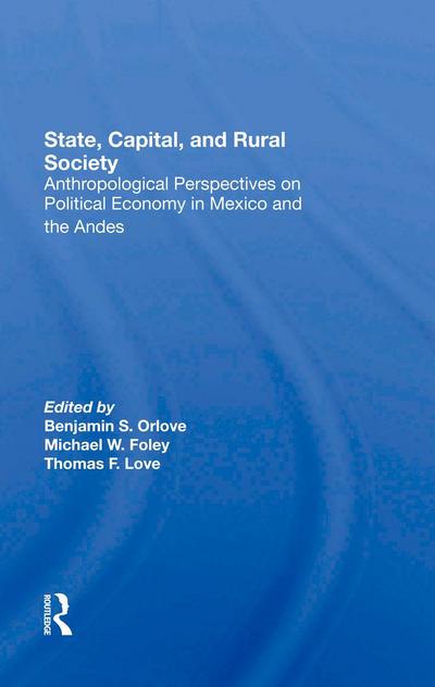 State, Capital, And Rural Society