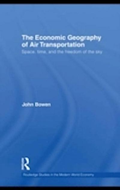 Economic Geography of Air Transportation