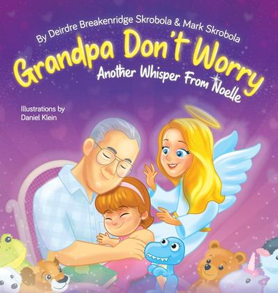 Grandpa Don’t Worry