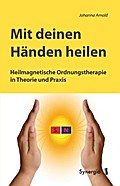 Mit deinen Händen heilen