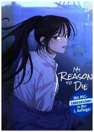 My Reason to Die 1