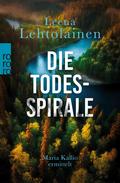 Die Todesspirale von Leena Lehtolainen | Ebook