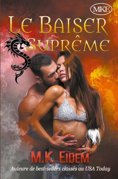 Le Baiser Supr&#234;me