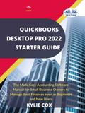 Quickbooks Desktop Pro 2022 Starter Guide