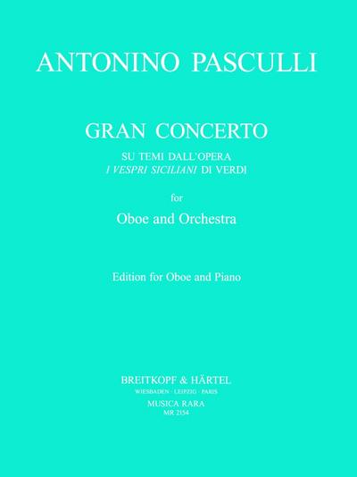 Gran concerto su temi dall’opera ’I vespri siciliani’ di Verdiper oboe e pianforte
