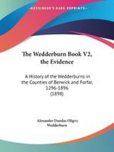 The Wedderburn Book V2, the Evidence