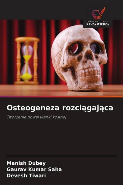 Osteogeneza rozci¿gaj¿ca