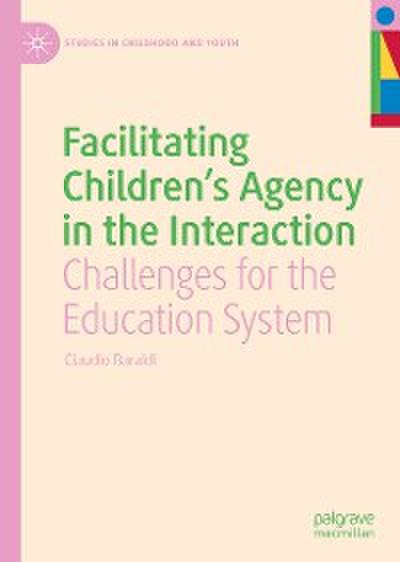 Facilitating Children’s Agency in the Interaction