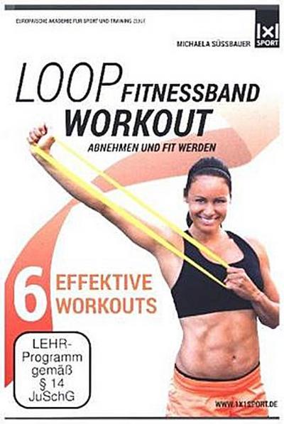 Loop Fitnessband Workout - Abnehmen & fit werden, 1 DVD