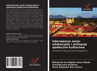 Interwencja socjo-edukacyjna i animacja spo¿eczno-kulturowa