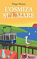 L’Osmiza sul mare