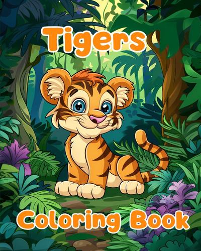 Tigers Coloring Book