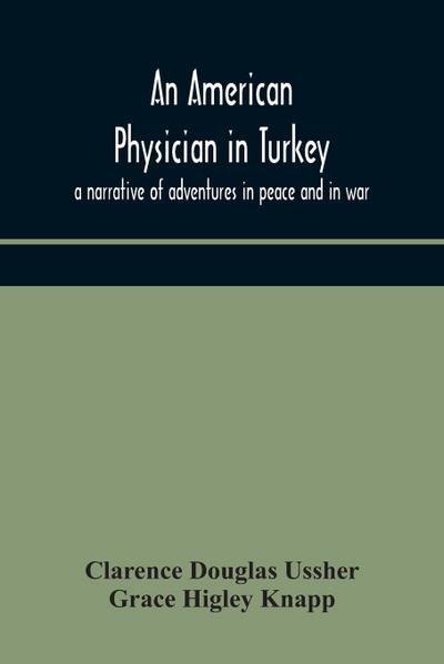 An American physician in Turkey