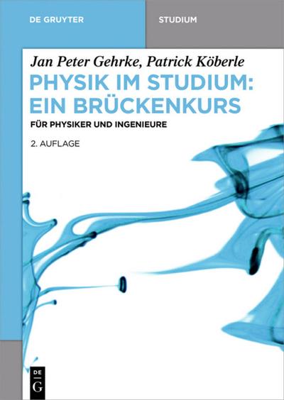 Gehrke, J: Physik im Studium - Brückenkurs