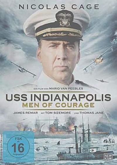 USS Indianapolis - Men of Courage
