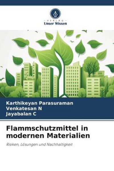 Flammschutzmittel in modernen Materialien
