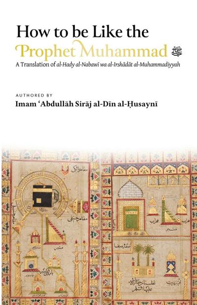 How to be Like the Prophet Muhammad &#65018; (al-Hady)