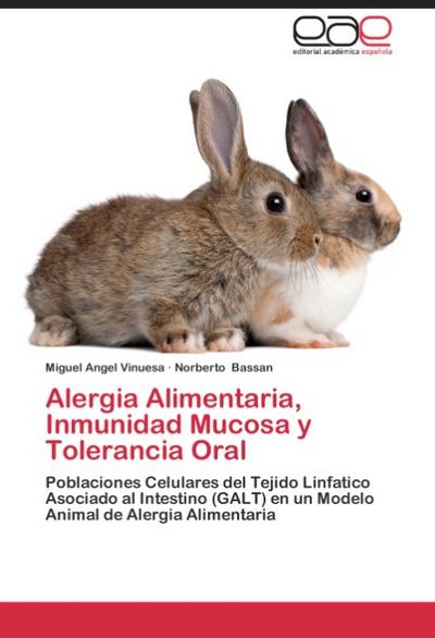 Alergia Alimentaria, Inmunidad Mucosa y Tolerancia Oral