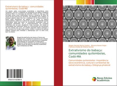 Extrativismo do babaçu: comunidades quilombolas, Codó-MA