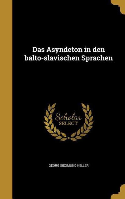 Das Asyndeton in den balto-slavischen Sprachen