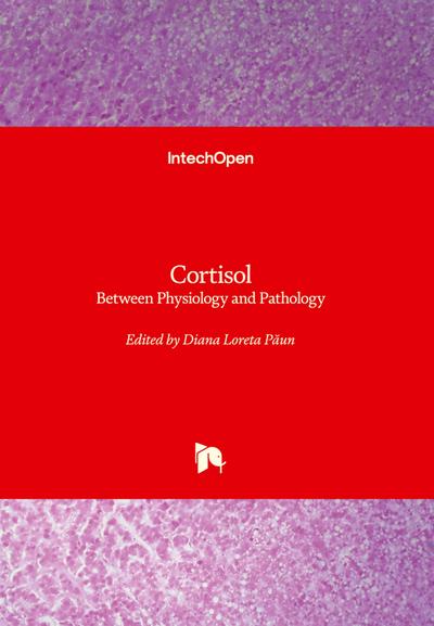 Cortisol - Between Physiology and Pathology