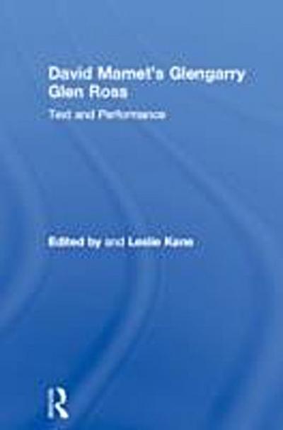 David Mamet’s Glengarry Glen Ross