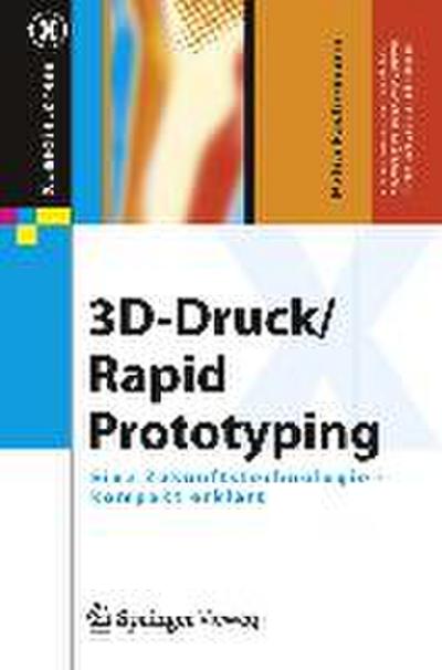 3D-Druck/Rapid Prototyping