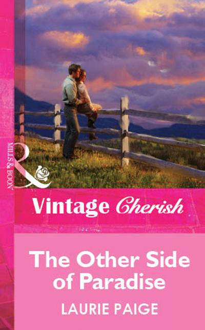 The Other Side Of Paradise (Mills & Boon Vintage Cherish)