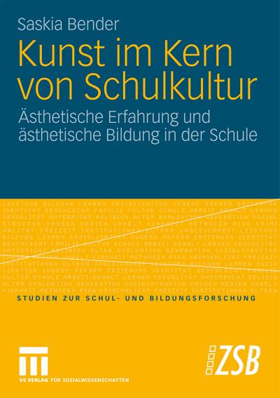 Kunst im Kern von Schulkultur