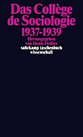 Das Collège de Sociologie 1937-1939