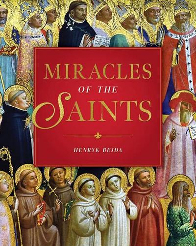 The Miracles of the Saints