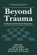 Beyond Trauma