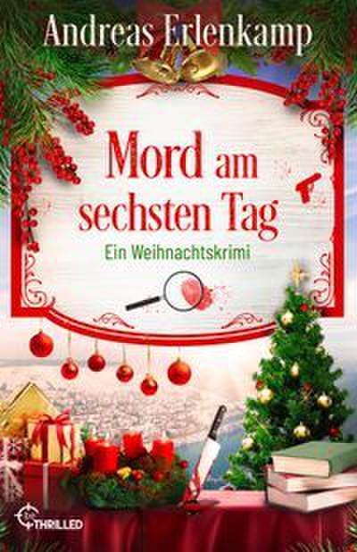 Mord am sechsten Tag