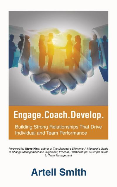 Engage. Coach. Develop.