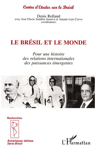 Le Brésil et le Monde