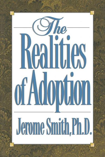 The Realities of Adoption